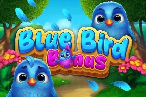 Blue Bird Bonus
