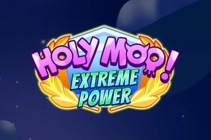 Holy Moo Extreme Power