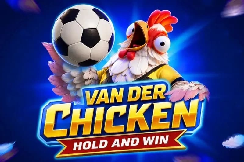 Van Der Chicken: Hold and Win