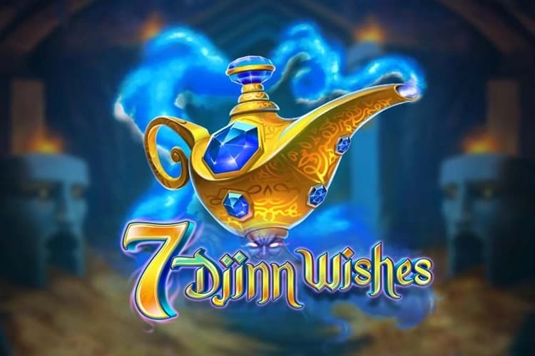 7 Djinn Wishes